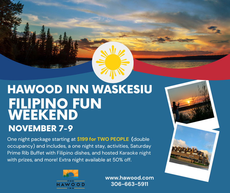 Filipino Weekend in Waskesiu Nov 7 - 9
